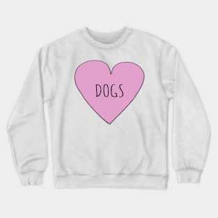 DOG LOVE Crewneck Sweatshirt